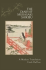The Diary of Murasaki Shikibu: A Modern Translation Cover Image