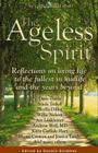 The Ageless Spirit By Connie Goldman Cover Image