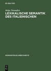 Lexikalische Semantik des Italienischen (Romanistische Arbeitshefte #47) Cover Image