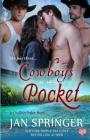 Cowboys In Her Pocket: She has three... By Jan Springer Cover Image