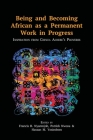 Being and Becoming African as a Permanent Work in Progress: Inspiration from Chinua Achebe's Proverbs Cover Image