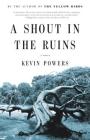 A Shout in the Ruins Cover Image