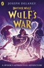 Brother Wulf: Wulf's War Cover Image