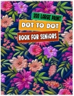 200 large print dot to dot book for seniors Cover Image