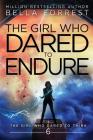 The Girl Who Dared to Think 6: The Girl Who Dared to Endure Cover Image