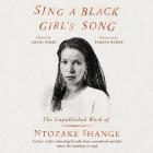 Sing a Black Girl's Song: The Unpublished Work of Ntozake Shange Cover Image