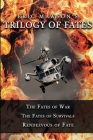 Trilogy of Fates By Eric Mawson Cover Image