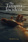 The Taroona Incident By Elizabeth Long Cover Image