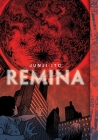 Remina (Junji Ito) By Junji Ito Cover Image
