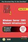 McSa/MCSE Implementing, Managing, and Maintaining a Windows Server 2003 Network Infrastructure Exam Cram 2 (Exam Cram 70-291) Cover Image
