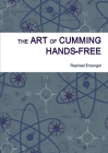 The Art of Cumming Hands-Free Cover Image
