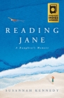 Reading Jane: A Daughter's Memoir Cover Image