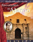 Recuerden El Álamo (Remember the Alamo) (Spanish Version) (Building Fluency Through Reader's Theater) Cover Image