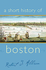 A Short History of Boston (Short Histories) Cover Image