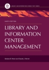 Library and Information Center Management By Barbara Moran, Claudia Morner Cover Image