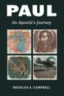 Paul: An Apostle's Journey Cover Image