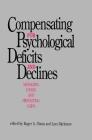 Compensating for Psychological Deficits and Declines: Managing Losses and Promoting Gains Cover Image
