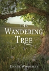 The Wandering Tree By Wimberley Daniel Cover Image