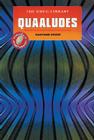 Quaaludes (Drug Library) Cover Image