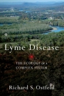 Lyme Disease: The Ecology of a Complex System Cover Image