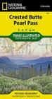 Crested Butte, Pearl Pass Map (National Geographic Trails Illustrated Map #131) By National Geographic Maps Cover Image