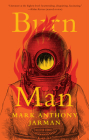 Burn Man: Selected Stories (Reset) By Mark Anthony Jarman Cover Image