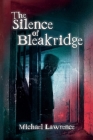 The Silence of Bleakridge Cover Image