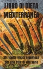 Libro Di Dieta Mediterranea Cover Image
