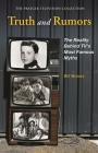 Truth and Rumors: The Reality Behind TV's Most Famous Myths (Praeger Television Collection) By Bill Brioux Cover Image