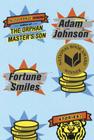 Fortune Smiles: Stories By Adam Johnson Cover Image