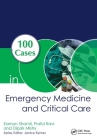 100 Cases in Emergency Medicine and Critical Care Cover Image