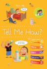 Tell Me How? (Tell Me Books) By Isabelle Fougère Cover Image