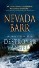 Destroyer Angel: An Anna Pigeon Novel (Anna Pigeon Mysteries #18) By Nevada Barr Cover Image