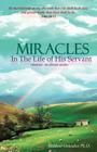 Miracles in the Life of His Servant: Obedience, the Ultimate Sacrifice By Mildred Gonzalez Cover Image