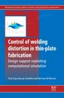 Control of Welding Distortion in Thin-Plate Fabrication: Design Support Exploiting Computational Simulation By T. Gray, D. Camilleri, N. McPherson Cover Image