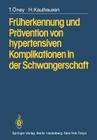 Früherkennung Und Prävention Von Hypertensiven Komplikationen in Der Schwangerschaft Cover Image