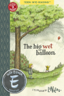 The Big Wet Balloon: TOON Level 2 By Liniers Cover Image