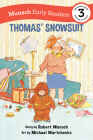 Thomas' Snowsuit Early Reader By Robert Munsch, Michael Martchenko (Illustrator) Cover Image