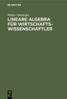 Lineare Algebra für Wirtschaftswissenschaftler Cover Image