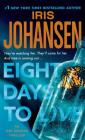 Eight Days to Live By Iris Johansen Cover Image