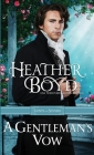 A Gentleman's Vow By Heather Boyd Cover Image