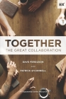 Together: The Great Collaboration By Patrick O'Connell, Dave Ferguson Cover Image
