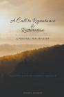 A Call to Repentance & Restoration Cover Image