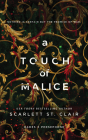 A Touch of Malice (Hades x Persephone Saga) By Scarlett St. Clair Cover Image