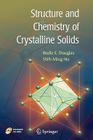 Structure and Chemistry of Crystalline Solids By Bodie Douglas, Shi-Ming Ho Cover Image