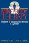 Mind-Body Therapy: Methods of Ideodynamic Healing in Hypnosis Cover Image