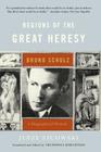 Regions of the Great Heresy: Bruno Schulz, A Biographical Portrait Cover Image