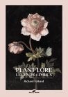 Plant Lore, Legends & Lyrics By Richard Folkard Cover Image