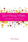 Good Morning Mothers Cover Image