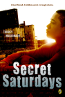 Secret Saturdays By Torrey Maldonado Cover Image
